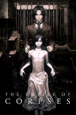 Watch Free The Empire of Corpses Movies Full HD Online - Soap2Day