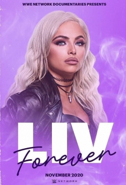 Watch Free WWE: Liv Forever Movies Full HD Online - Soap2Day