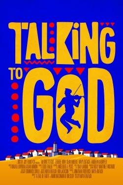 Watch Free Talking to God Movies Full HD Online - Soap2Day