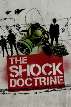 Watch Free The Shock Doctrine Movies Full HD Online - Soap2Day