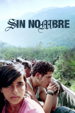 Watch Free Sin Nombre Movies Full HD Online - Soap2Day