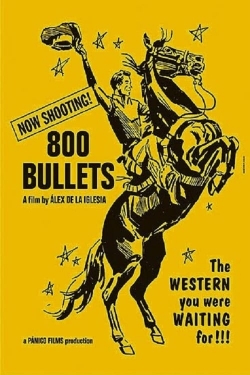 Watch Free 800 Bullets Movies Full HD Online - Soap2Day