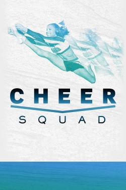 Watch Free Cheer Squad Movies Full HD Online - Soap2Day