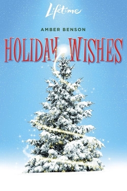 Watch Free Holiday Wishes Movies Full HD Online - Soap2Day