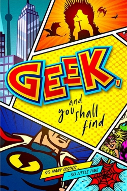 Watch Free Geek, and You Shall Find Movies Full HD Online - Soap2Day