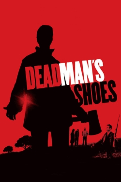 Watch Free Dead Man's Shoes Movies Full HD Online - Soap2Day