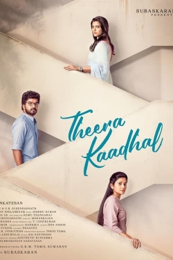 Watch Free Theera Kaadhal Movies Full HD Online - Soap2Day