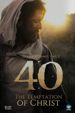 Watch Free 40: The Temptation of Christ Movies Full HD Online - Soap2Day