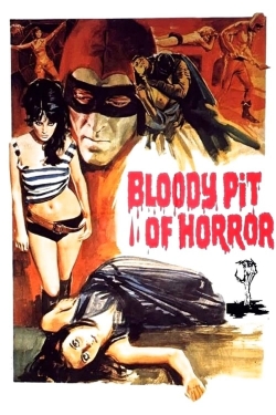 Watch Free Bloody Pit of Horror Movies Full HD Online - Soap2Day