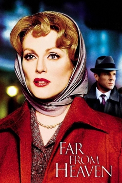 Watch Free Far from Heaven Movies Full HD Online - Soap2Day