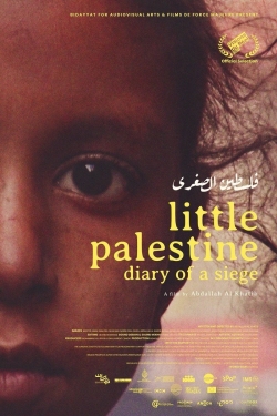 Watch Free Little Palestine: Diary of a Siege Movies Full HD Online - Soap2Day