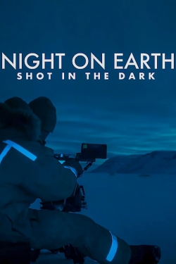 Watch Free Night on Earth: Shot in the Dark Movies Full HD Online - Soap2Day