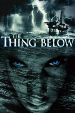 Watch Free The Thing Below Movies Full HD Online - Soap2Day