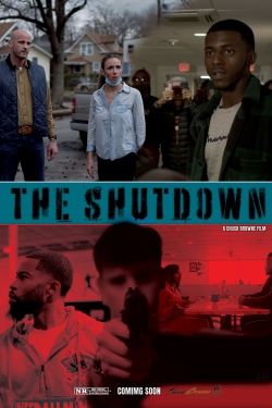 Watch Free The Shutdown Movies Full HD Online - Soap2Day