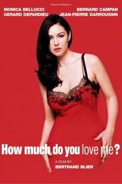 Watch Free How Much Do You Love Me? Movies Full HD Online - Soap2Day