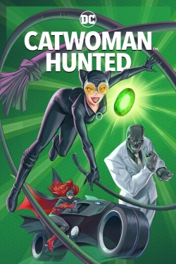 Watch Free Catwoman: Hunted Movies Full HD Online - Soap2Day