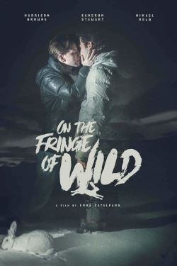 Watch Free On the Fringe of Wild Movies Full HD Online - Soap2Day