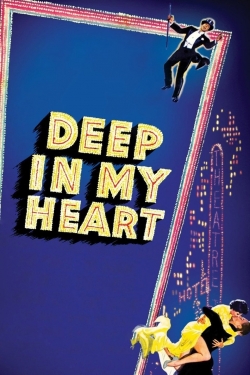 Watch Free Deep in My Heart Movies Full HD Online - Soap2Day