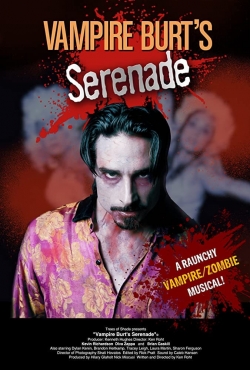 Watch Free Vampire Burt's Serenade Movies Full HD Online - Soap2Day