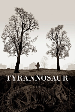 Watch Free Tyrannosaur Movies Full HD Online - Soap2Day