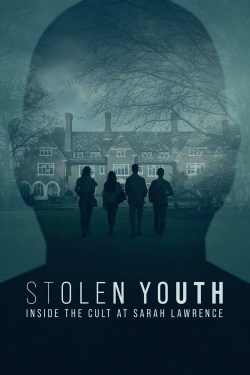 Watch Free Stolen Youth: Inside the Cult at Sarah Lawrence Movies Full HD Online - Soap2Day