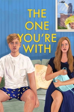 Watch Free The One You're With Movies Full HD Online - Soap2Day