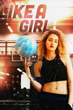 Watch Free Like a Girl Movies Full HD Online - Soap2Day