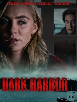 Watch Free Dark Harbor Movies Full HD Online - Soap2Day