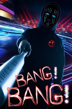 Watch Free Bang! Bang! Movies Full HD Online - Soap2Day