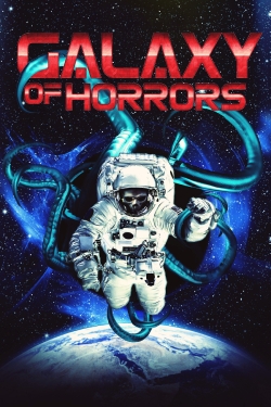 Watch Free Galaxy of Horrors Movies Full HD Online - Soap2Day